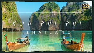 Koh Phi Phi ● Thailand 🇹🇭 【4K】 Aerial Cinematic Drone