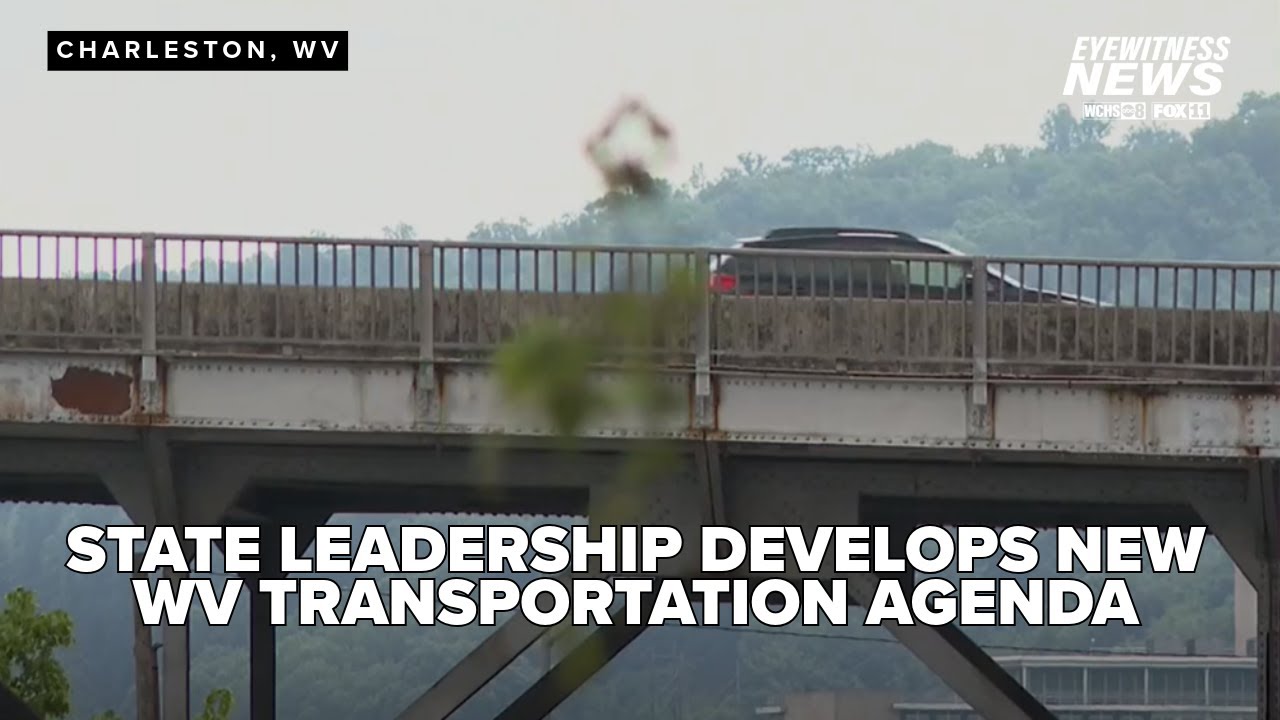New WV transportation agenda addresses safety, transparency and preserving infrastructure