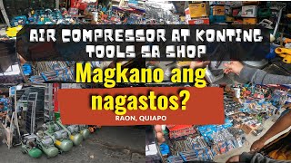 Namili ako ng Compressor at Tools sa Raon