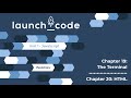 Unit 1 (JS) Lecture — Chapters 19-20 (Terminal &amp; HTML)