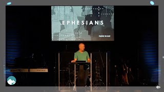 09052021 Ephesians - Week 1 Pastor Tim Olof