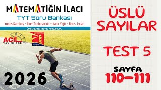 50 Matematiğin İlacı Tyt Soru Bankası Üslü Sayılar Test 5 Sayfa 110-111 2026