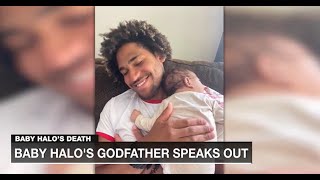 Baby Halo s godfather speaks out