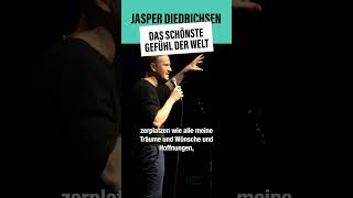 Jasper Diedrichsen – Das schönste Gefühl der Welt