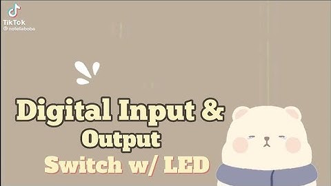 Digital Input and Output Switch with LED.