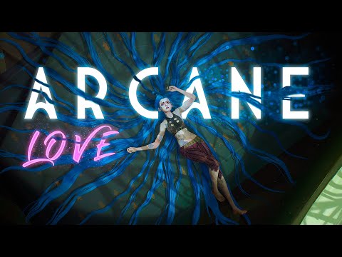Arcane | Love