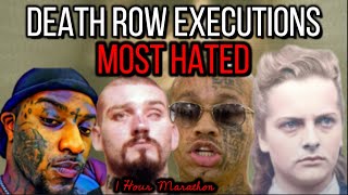 Famous Death Row Executions Most hated MARATHON Net Worth