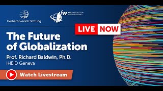 The Future of Globalization | Keynote Speech from Richard Baldwin