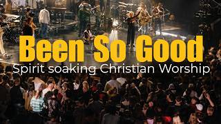 Elevation Worship |  Been So Good ( Deep & Soulful Worship)