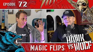 Rodney Mullen Started Doing Magic Flips, It Changed Everything | EP 72 | Hawk vs Wolf