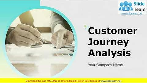 Customer Journey Analysis PowerPoint Presentation Slides