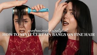 How to Style Curtain Bangs on Fine Hair | Pro Hairstylist Faye Smith Tips