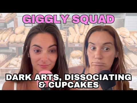 Giggling about dark arts, dissociating, and cupcakes with Hannah Berner and Paige DeSorbo