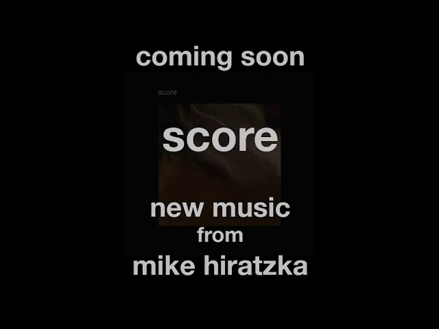 score - new music coming 2021
