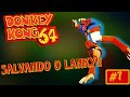 DONKEY KONG 64 (GAMEPLAY) 100% EPISODIO 7- SALVANDO O LANKY!! 