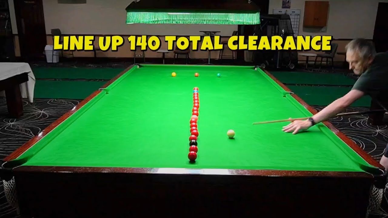 snooker line up clearance 140 total  