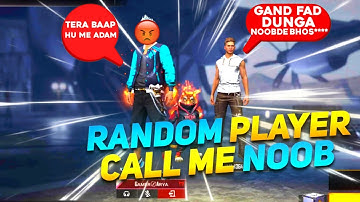 RANDOM ABUSED ME AND INSULTED ME - RANDOM PLAYER CALL ME NOOB FREE FIRE 1V1 - GAALI DE RAHA HAI 🥺