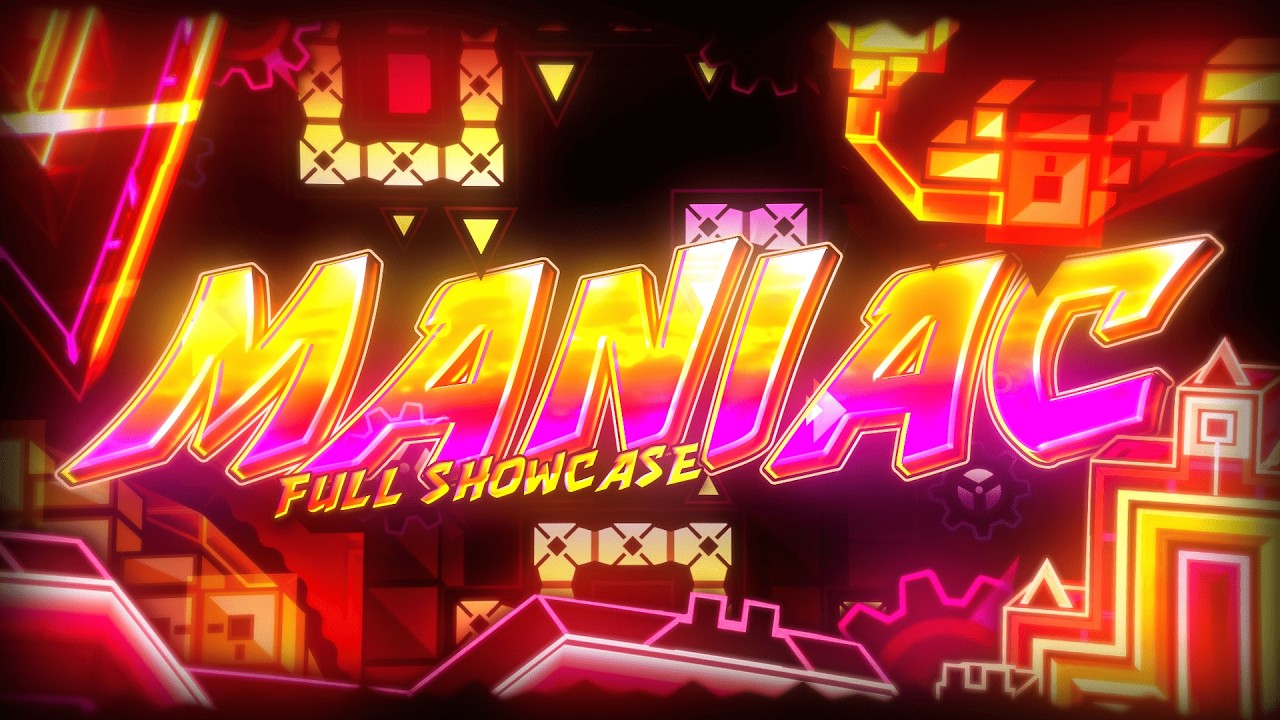 MANIAC // EXTREME DEMON by Me, ZeroSR, Destriv & more