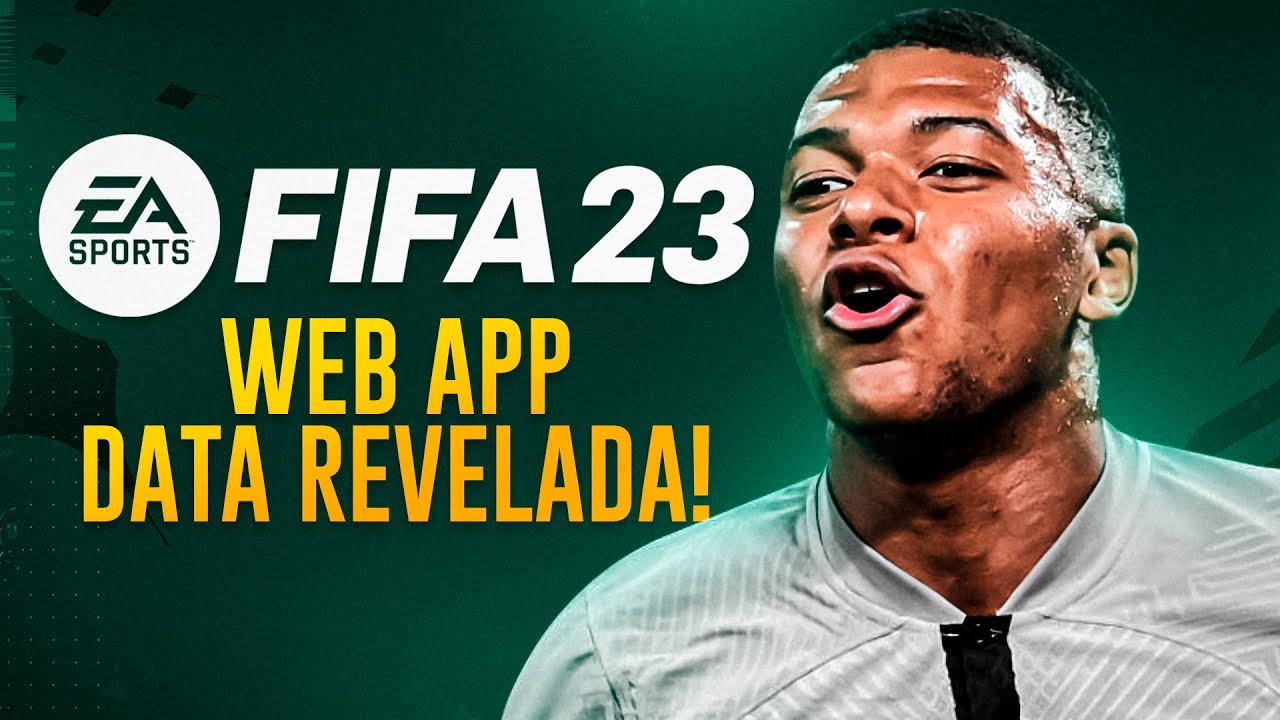 FIFA 23 l CONFIRMADA DATA DE LANÇAMENTO WEB APP 💥 