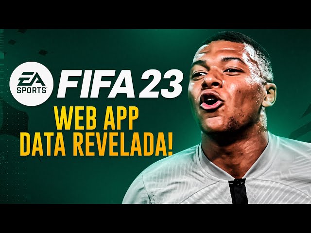 FIFA 23 l CONFIRMADA DATA DE LANÇAMENTO WEB APP 💥 