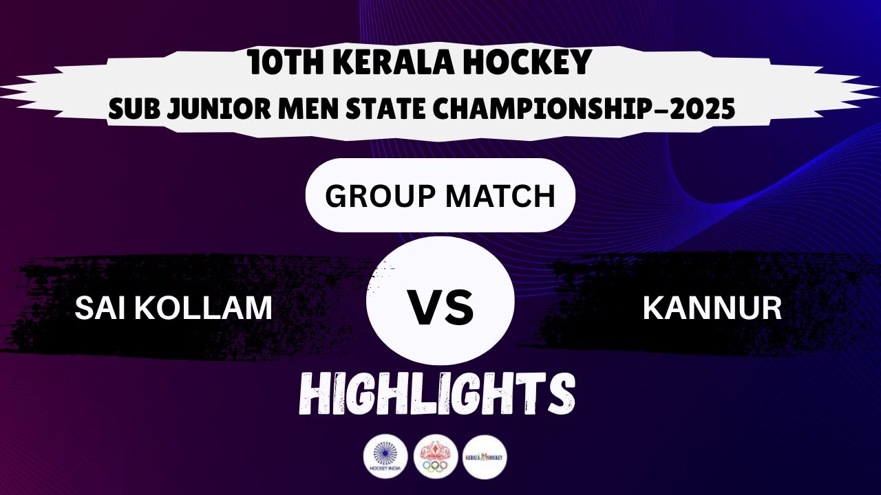 SAI KOLLAM vs KANNUR | 10th Kerala Hockey Sub Junior Men State Championship