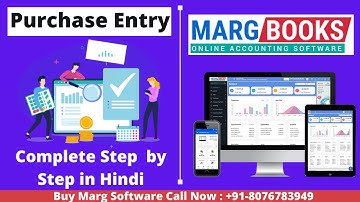 Purchase Entry in Margbooks Software Complete Step by Step in Hindi | Buy MargBooks Call: 8076783949