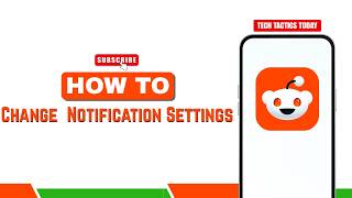How to Change Reddit Notification Settings on Android
