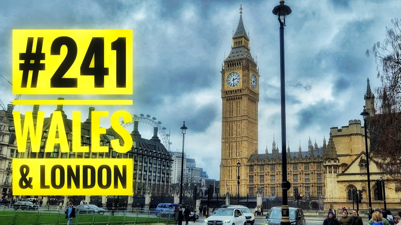 #241 Каникулы в Уэльсе и Лондоне