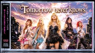 もしも『Tomorrow never knows』が感涙の嬢メタルバラードだったら