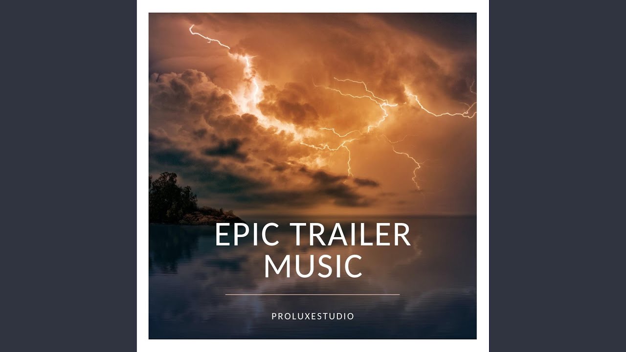 Epic Emotional Trailer