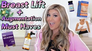 Breast Lift + Augmentation Must Haves for Post Surgery!
