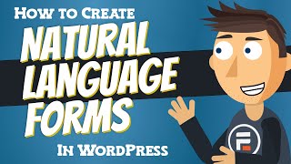 How to Create a Natural Language Form in WordPress