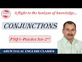 CONJUNCTIONS PYQ'S FOR SSC-CGL, NDA, CHSL, MTS, CUET, REET, CLERK, STENO, CPO, CDS, TET& OTHER EXAMS
