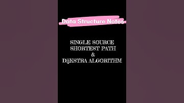#singlesourceshortestpath #dijkstra #algorithm #sssp #dsa #dsanotes
