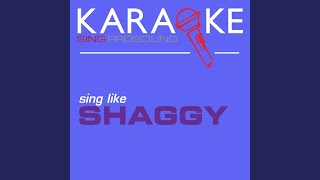 Luv Me Luv Me' (In the Style of Shaggy) (Karaoke with Background Vocal)