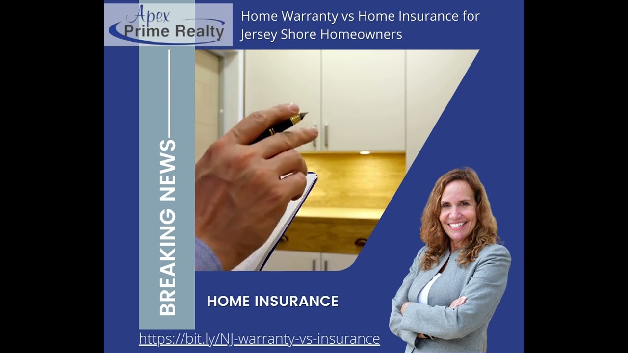 Home Warranty vs Home Insurance for Jersey Shore Homeowners