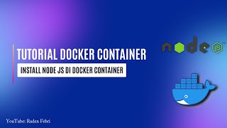 Belajar Docker untuk Pemula - Membuat Image dengan Dockerfile
