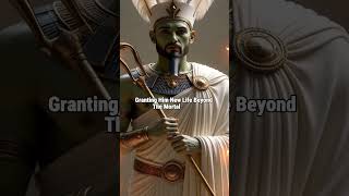 The Dark Legend of Osiris — God of the Afterlife  #mythology  #ancient #legend