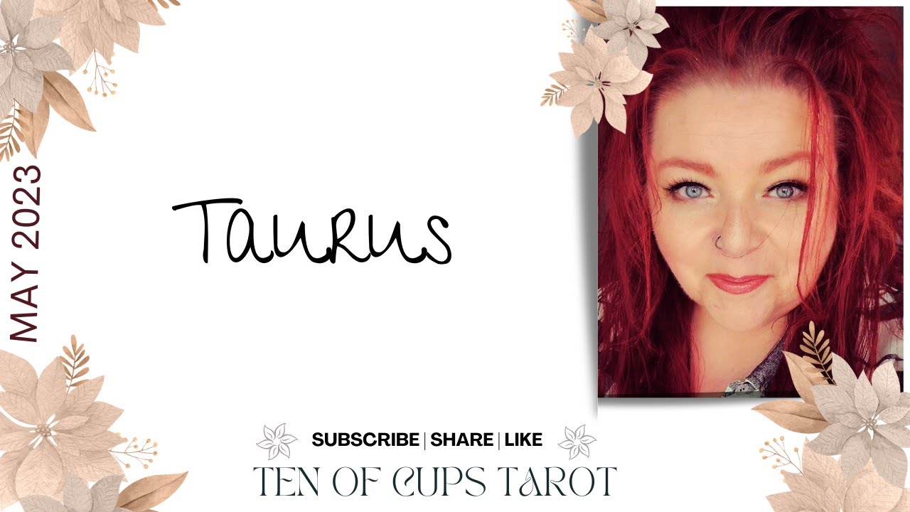 Taurus - Talking To Someone Who Was Silent | End-May 2023