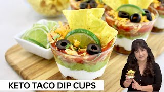Easy Keto Taco Dip Cups That Your Guests Will Love!