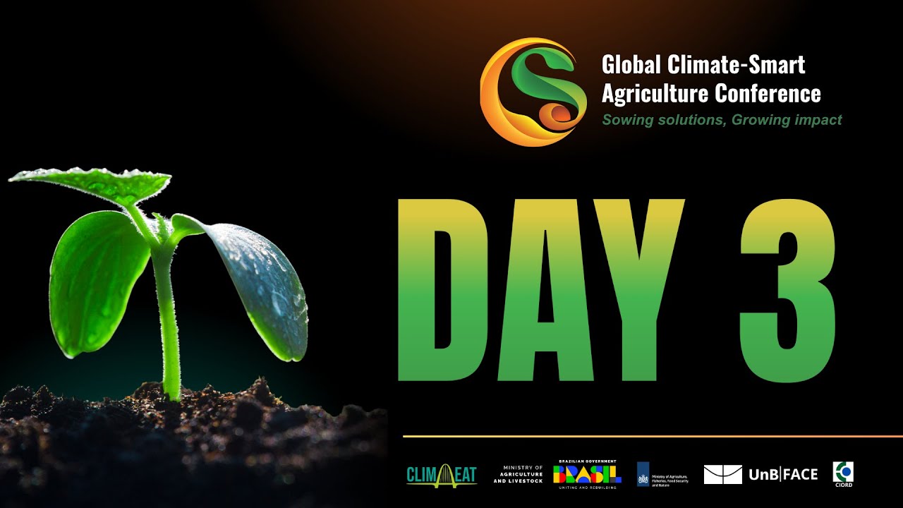 Global Climate-Smart Agriculture Conference 2025 — Day 3: Business & Partnerships