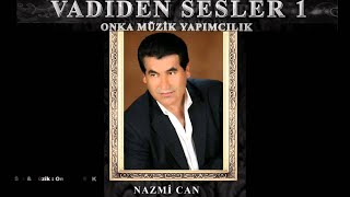 Nazmi Can '' KALEM KAŞLI GÜZEL YARİM '' 2015 ( OnKa )