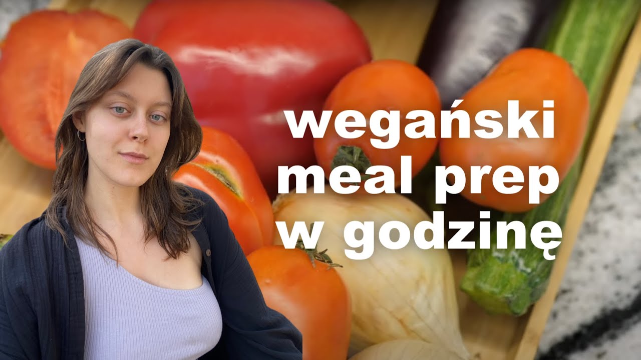 WEGAŃSKI MEAL PREP na szybko 🌱 odcinek 9 | jedzenie na tydzień w godzinę