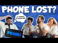 PHONE LOST PRANK | Sorry lala g 🤭