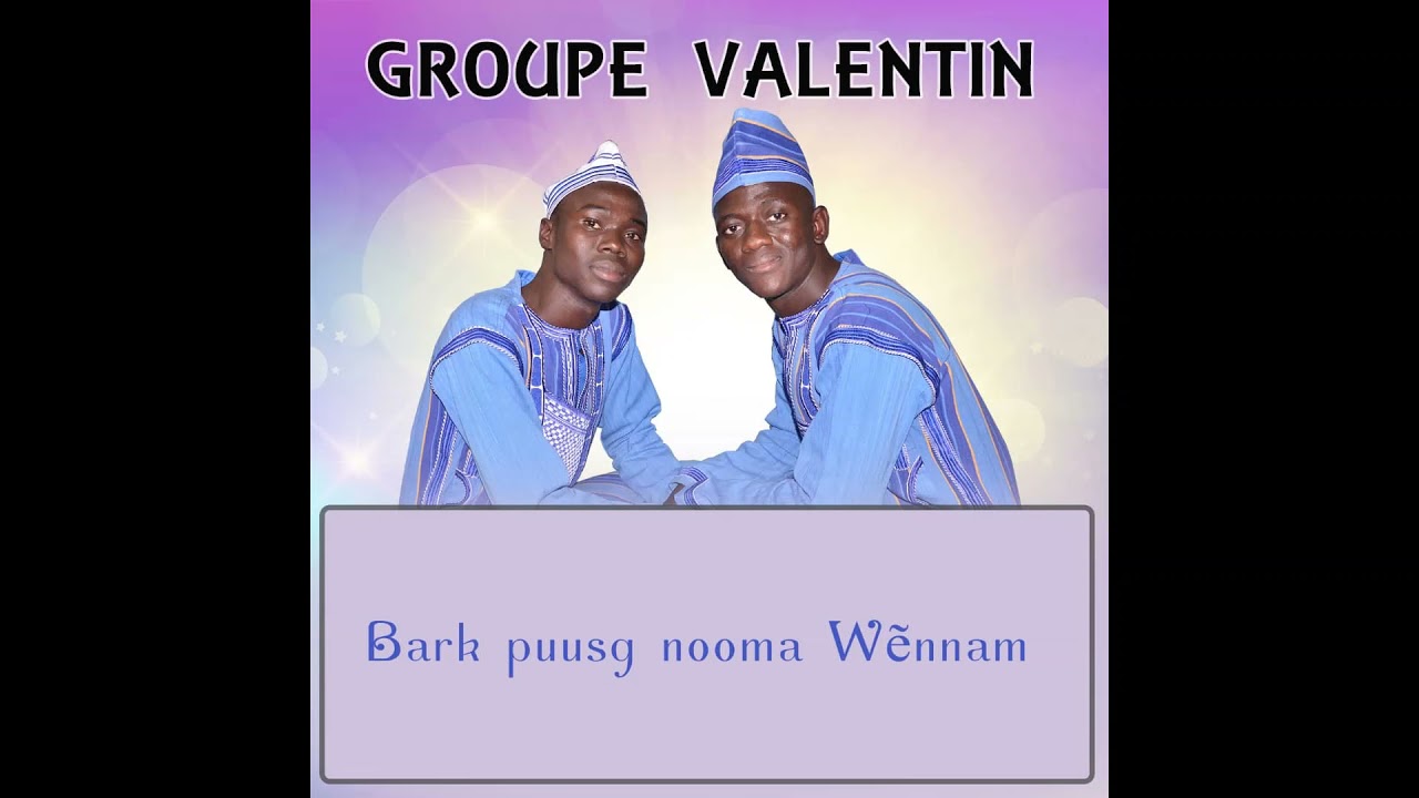BIIGA RA LE YABYE Groupe Valentin