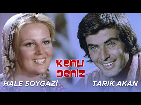 Kanlı Deniz | (Tarık Akan - Hale Soygazi) - Tek Parça