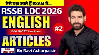 RSSB LDC 2026 English 🔥 Articles Part 02 | 1500 Questions Practice | Score Booster Class By Ravi Sir
