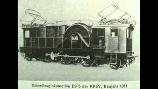 Die Ersten Deutschen Elektrolokomotiven E-Loks Doku
