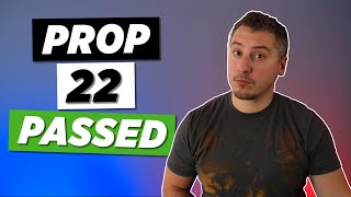Prop 22 PASSES Uber And Lyft Drivers Remain Independent Contractors