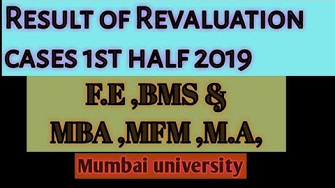Mumbai university Revaluation result 1st half 2019